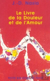 Le Livre De La Douleur Et De L'Amour