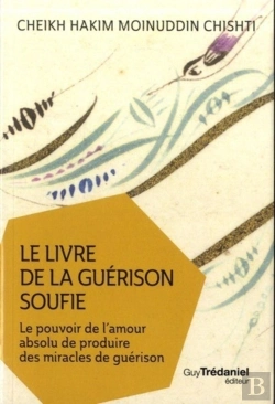 Bertrand.pt - Le Livre De La Guérison Soufie