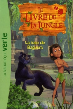 Bertrand.pt - Le Livre De La Jungle T.4 ; La Ruse De Baguera
