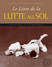 Le Livre De La Lutte Au Sol