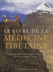 Le Livre De La Médecine Tibétaine