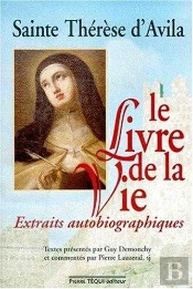 Le Livre De La Vie ; Extraits Autobiographiques