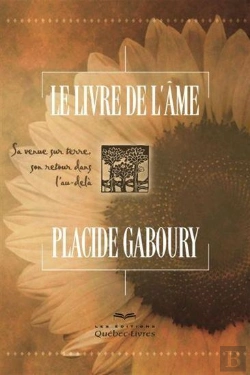 Bertrand.pt - Le Livre De L'Ame : La Venue Sur Terre, Son Retour Dans L'Au-Dela