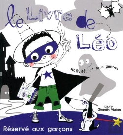 Bertrand.pt - Le Livre De Léo Réservé Aux Garçons