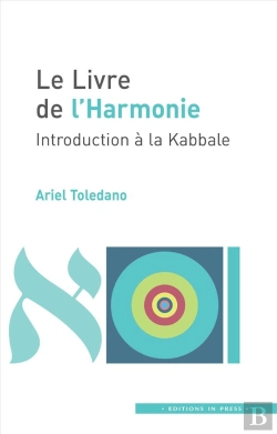 Bertrand.pt - Le Livre De L'Harmonie : Introduction À La Kabbale
