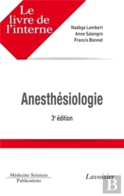 Le Livre De L'Interne Anesthésiologie (3 Édition)