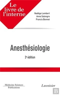 Bertrand.pt - Le Livre De L'Interne Anesthésiologie (3 Édition)