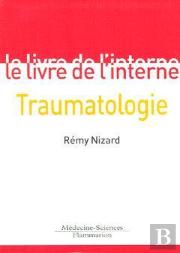 Le Livre De L'Interne ; Traumatologie