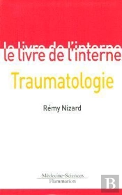 Le Livre De L'Interne ; Traumatologie
