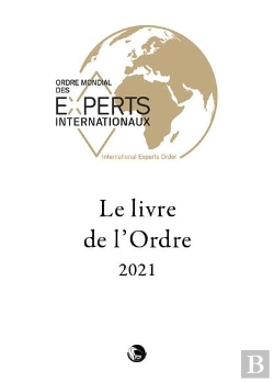 Bertrand.pt - Le Livre De L'Ordre 2021 ; Ordre Mondial Des Experts Internationaux