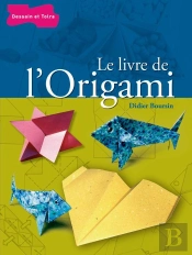 Le Livre De L'Origami