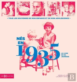 Bertrand.pt - Le Livre De Ma Jeunesse : Nés En 1935