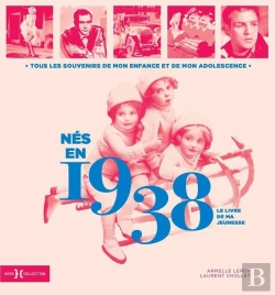 Bertrand.pt - Le Livre De Ma Jeunesse : Nés En 1938
