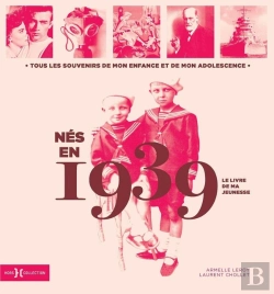 Bertrand.pt - Le Livre De Ma Jeunesse : Nés En 1939