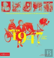 Le Livre De Ma Jeunesse : Nés En 1947