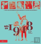 Le Livre De Ma Jeunesse : Nés En 1948