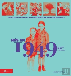 Bertrand.pt - Le Livre De Ma Jeunesse : Nés En 1949