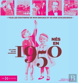 Bertrand.pt - Le Livre De Ma Jeunesse : Nés En 1950