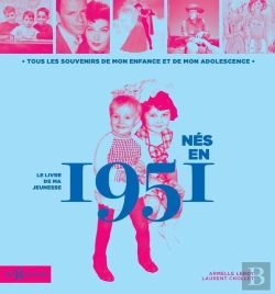 Bertrand.pt - Le Livre De Ma Jeunesse : Nés En 1951
