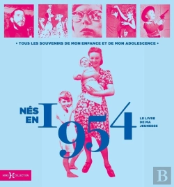 Bertrand.pt - Le Livre De Ma Jeunesse : Nés En 1954