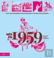 Le Livre De Ma Jeunesse : Nés En 1959