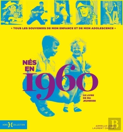 Bertrand.pt - Le Livre De Ma Jeunesse : Nés En 1960