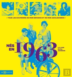 Bertrand.pt - Le Livre De Ma Jeunesse : Nés En 1963