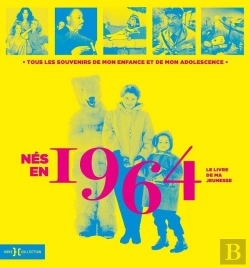 Bertrand.pt - Le Livre De Ma Jeunesse : Nés En 1964