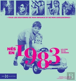 Bertrand.pt - Le Livre De Ma Jeunesse : Nés En 1983