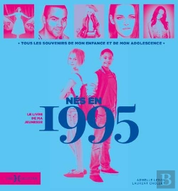 Bertrand.pt - Le Livre De Ma Jeunesse : Nés En 1995