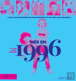 Bertrand.pt - Le Livre De Ma Jeunesse : Nés En 1996