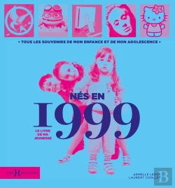 Bertrand.pt - Le Livre De Ma Jeunesse : Nés En 1999