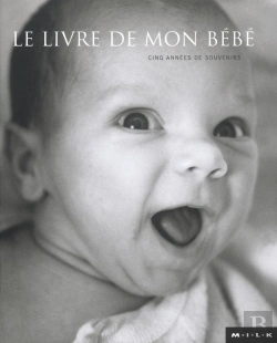 Bertrand.pt - Le Livre De Mon Bebe Cinq Annees De Souvenirs
