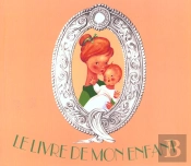 Le Livre De Mon Enfant