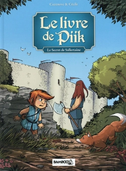 Bertrand.pt - Le Livre De Piik Tome 1 : Le Secret De Sallertaine