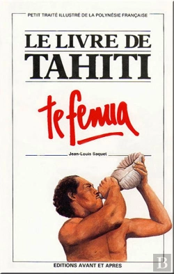 Bertrand.pt - Le Livre De Tahiti ; Te Fenua