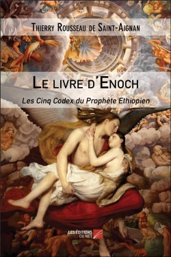 Bertrand.pt - Le Livre D'Enoch ; Les Cinq Codex Du Prophète Ethiopien
