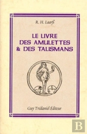 Le Livre Des Amulettes Et Talismans