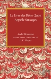 Le Livre Des Betes Qu'On Appelle Sauvages