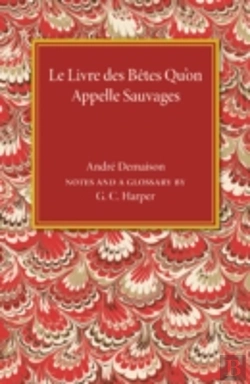 Bertrand.pt - Le Livre Des Betes Qu'On Appelle Sauvages