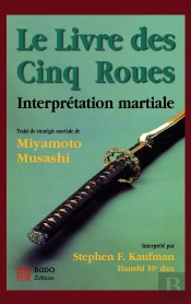 Le Livre Des Cinq Roues : Interprétation Martiale