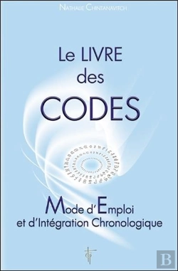 Bertrand.pt - Le Livre Des Codes ; Mode D'Emploi Et D'Intégration Chronologique