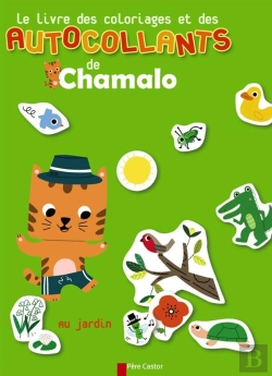Bertrand.pt - Le Livre Des Coloriages Et Des Autocollants De Chamalo - Au Jardin
