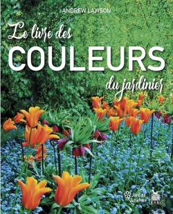 Bertrand.pt - Le Livre Des Couleurs Du Jardinier