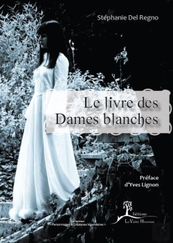 Bertrand.pt - Le Livre Des Dames Blanches