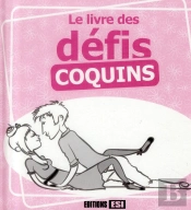 Le Livre Des Defis Coquins