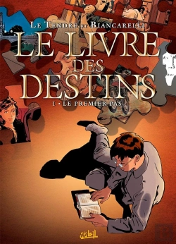 Bertrand.pt - Le Livre Des Destins Tome 1 ; Le Premier Pas