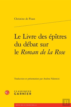 Bertrand.pt - Le Livre Des Épîtres Du Débat Sur Le Roman De La Rose