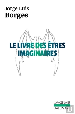 Bertrand.pt - Le Livre Des Etres Imaginaires