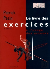 Le Livre Des Exercices À L'Usage Des Acteurs